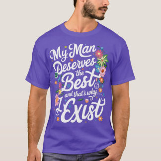 Mein Mann verdient das Beste und deshalb gibt es 3 T-Shirt