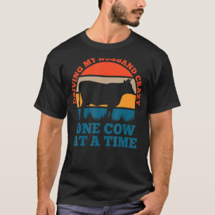 Mein Mann verrückt macht eine Kuh nach der anderen T-Shirt