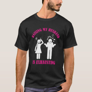 Mein Mann zu züchten ist die Mama Leben Ehefrau L T-Shirt