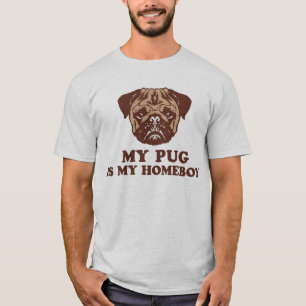 Mein Mops ist mein Homeboy T-Shirt