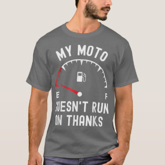 Mein Moto läuft nicht dank lustigen Bikers leerer  T-Shirt