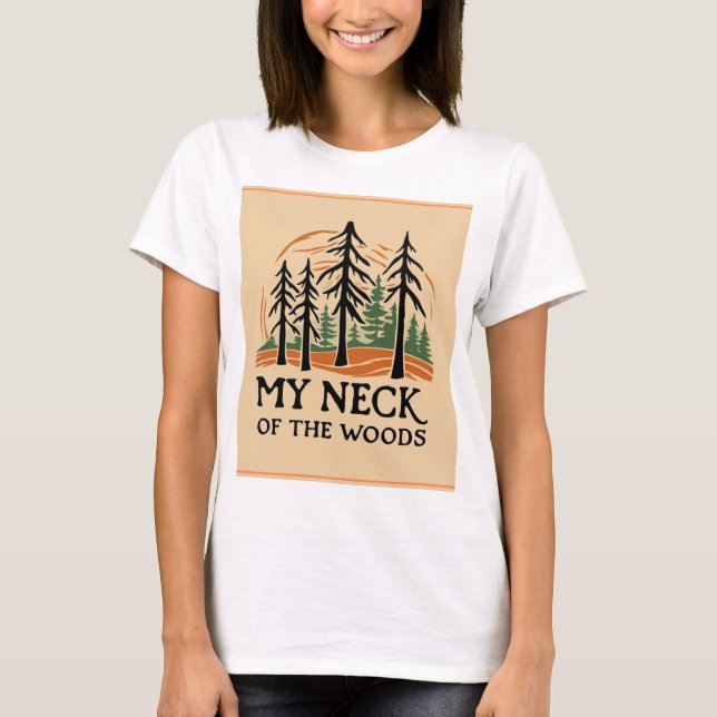 Mein Nacken des Woods Basic-T - Shirt (Vorderseite)