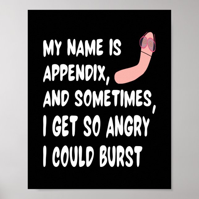 Mein Name ist Anhang Appendicitis Appendectomie Poster (Vorne)
