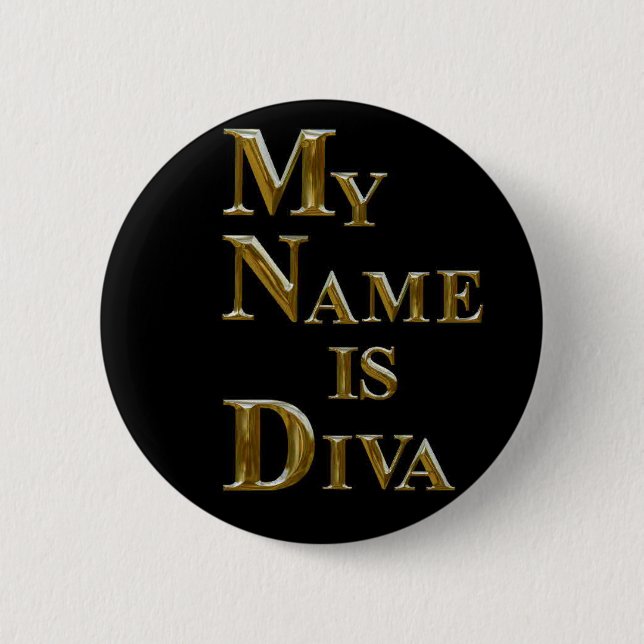 MEIN NAME IST DIVA BUTTON (Vorderseite)