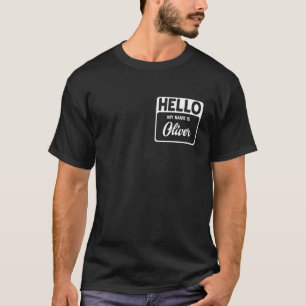 Mein Name ist Oliver Name Tag T-Shirt