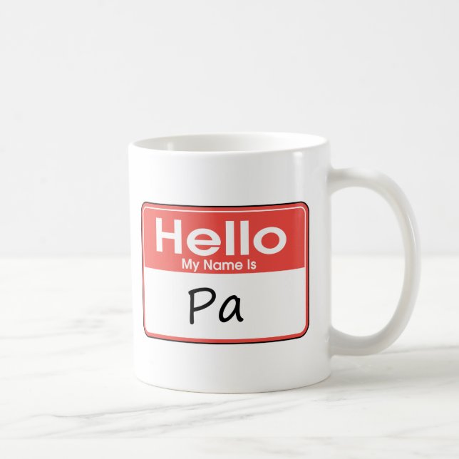 Mein Name ist PA Tasse (Rechts)