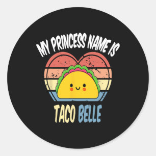 Mein Name ist Taco Belle Funny Feinschmecker Cinco Runder Aufkleber