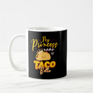 Mein Name ist Taco BelleFunny Pun Cinco D Kaffeetasse