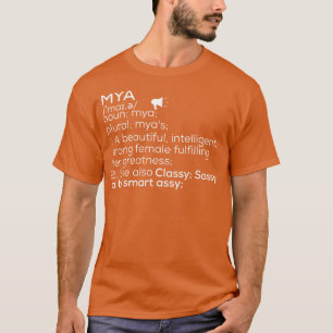 Mein Name Mya Definition Mya weibliche Name Mya Me T-Shirt