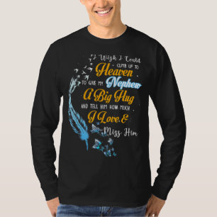 Mein Nephew, ein großer Umarmer, sagt ihm, wie vie T-Shirt
