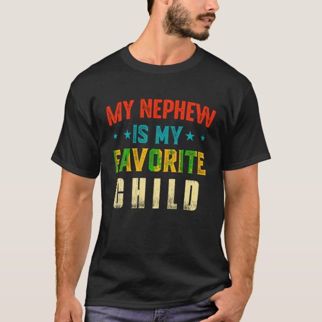 Mein Nephew ist mein Lieblingskind Funny Nephew Ta T-Shirt (Vorderseite)