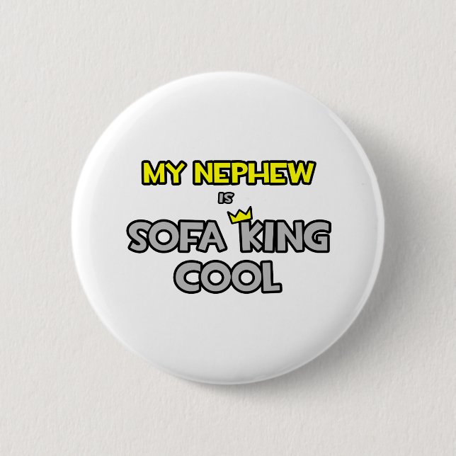 Mein Nephew ist Sofa King Cool Button (Vorderseite)