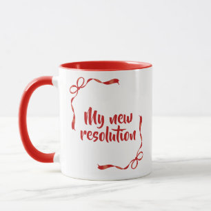Mein neuer Vorsatz für das neue Jahr Roter Schleif Tasse