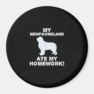 Mein Neufundland hat meine Hausaufgaben gegessen Magnet