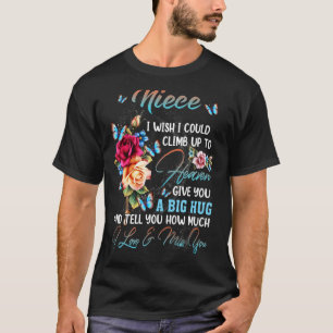 Mein Nichte, das ich dir geben wollte, könnte ich T-Shirt