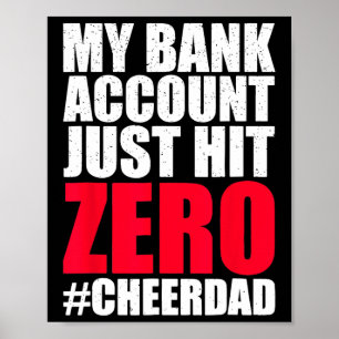 Mein NK-Konto nur auf Null Cheer Vater Proud Cheer Poster