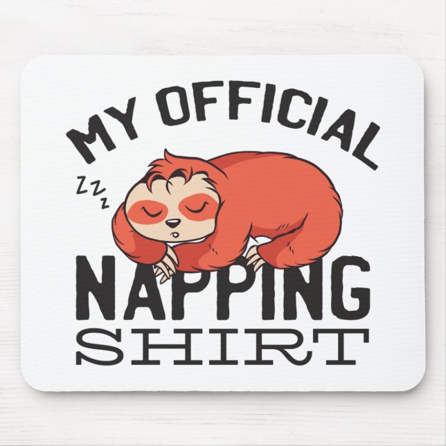 Mein offizielles Shirt - Lächelnder Schlaf Mousepad (Vorne)