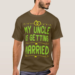 Mein Onkel heiratet Frohen Hochzeitstag Nichte T-Shirt
