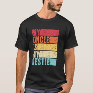 Mein Onkel ist mein Bestie Neffe Nichte T-Shirt