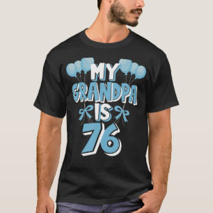 Mein Opa ist 76 Jahre alt Großvater 76. Geburtstag T-Shirt