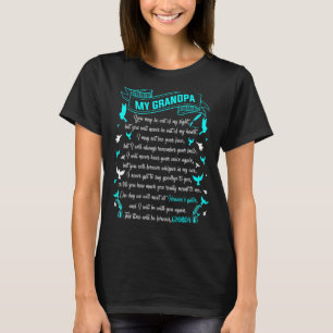 Mein Opa ist mein Wächterfeind Gedicht Erinnerung T-Shirt