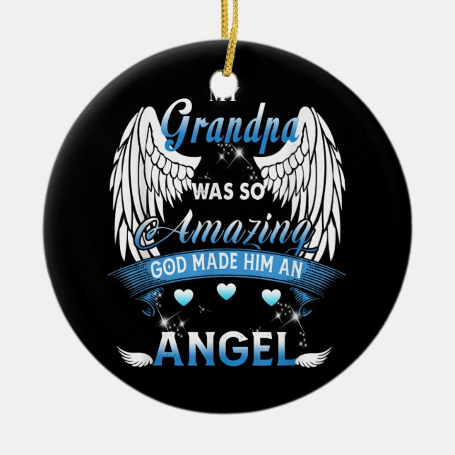 Mein Opa war so Phantastisch, dass Gott ihn zu ein Keramik Ornament (Vorne)