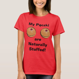 Mein Paczki werden natürlich angefüllt! T-Shirt