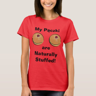 Mein Paczki werden natürlich angefüllt! T-Shirt