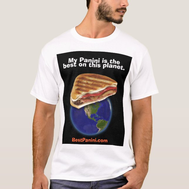 Mein Panini ist das Beste auf diesem Planeten T-Shirt (Vorderseite)