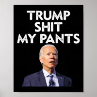 Mein Pants Joe Biden Präsident