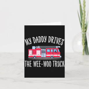 Mein Papa fährt den Wee-Woo-LKW süß Vatertag Karte