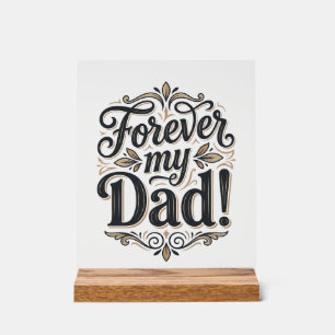 Mein Papa für immer Vintage-Lettering-Shirt-Design Acrylschild