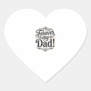 Mein Papa für immer Vintage-Lettering-Shirt-Design Herz-Aufkleber