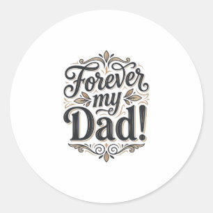 Mein Papa für immer Vintage-Lettering-Shirt-Design Runder Aufkleber