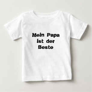 Mein Papa ist der Beste T-shirt
