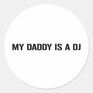 Mein Papa ist der DJ Runder Aufkleber