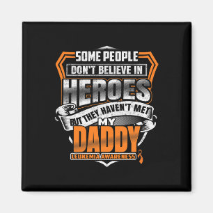 Mein Papa kämpft gegen Leukämie und das Bewusstsei Magnet