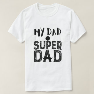 Mein Papa Super Papa T-Shirt - Bestes Vatertagsges