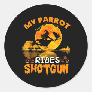 Mein Papagei fährt Shotgun Hexe Fly Broomstick T H Runder Aufkleber