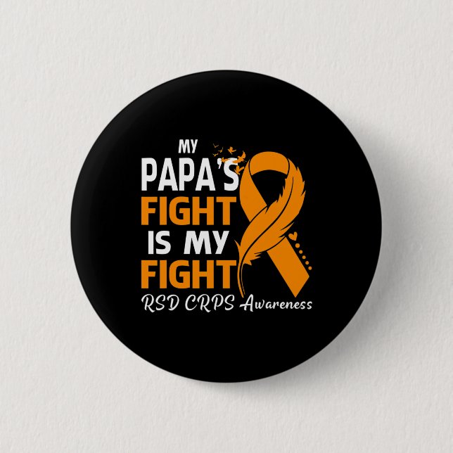 Mein Papa's Kampf ist mein Fight Rsd Crps Awarenes Button (Vorderseite)