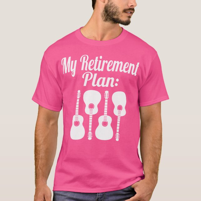 Mein Pensionsplan Akustiker Gitarre Musiker T-Shirt (Vorderseite)