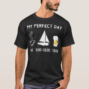 MEIN PERFECT TAG Kaffee Segeln Biersegler für sa T-Shirt