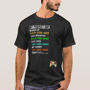Mein perfekter Gaming-Tag Funny Video-Gamer für Ju T-Shirt