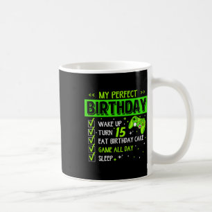 Mein perfekter Geburtstag Level Up 15. Geburtstag Kaffeetasse