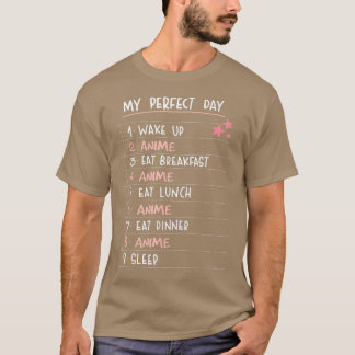 Mein perfekter Tag Anime Shirt Funny Kawaii Anime 