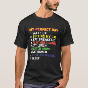 Mein perfekter Tag Anime Video Games Cat Ramen   A T-Shirt