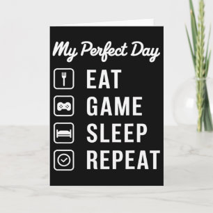 Mein perfekter Tag Essen Spiel Schlaf Wiederholung Karte