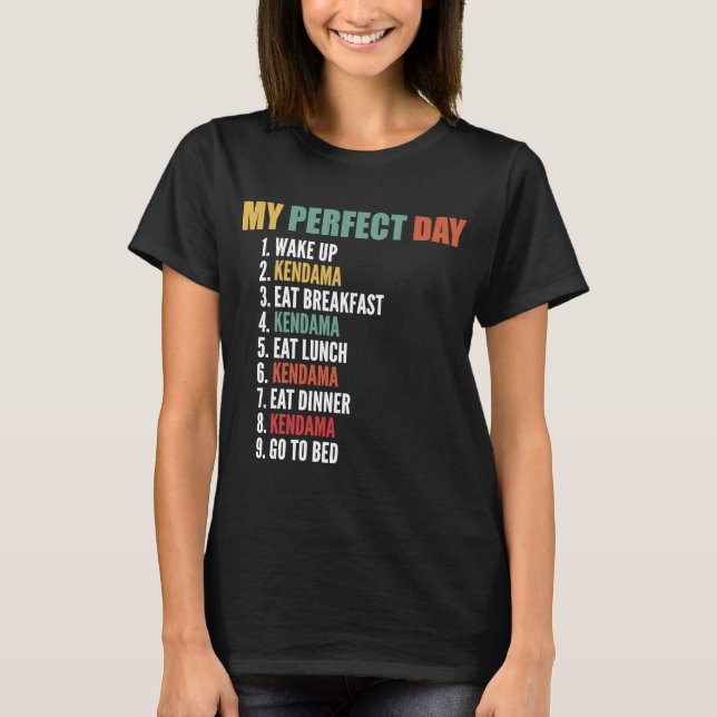 Mein perfekter Tag Funny Kendama T-Shirt (Vorderseite)