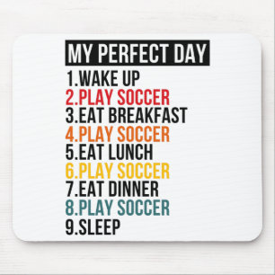 Mein perfekter Tag Fußball T-Shirt spielen  Mousepad