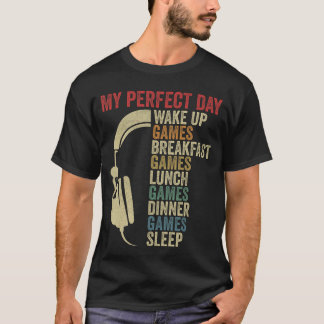 Mein perfekter Tag Gamer Wach auf Gaming Videospie T-Shirt